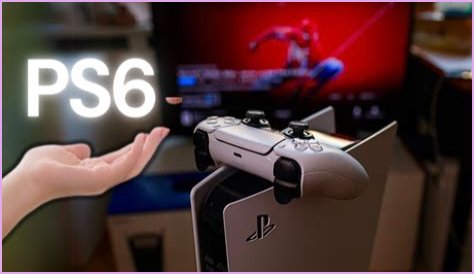 Ultimate Guide To The PS6 Console: What You Need To Know